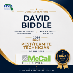 McCall Pest & Wildlife Service Professional David Biddle has been named the first recipient of the Florida Pest Management Association (FPMA) Pest/Termite Technician of the Year.